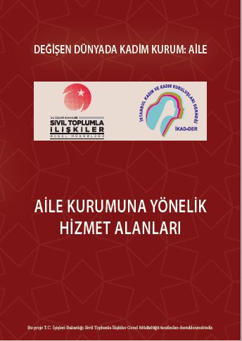 AİLE KURUMUNA YÖNELİK HİZMET ALANLARI