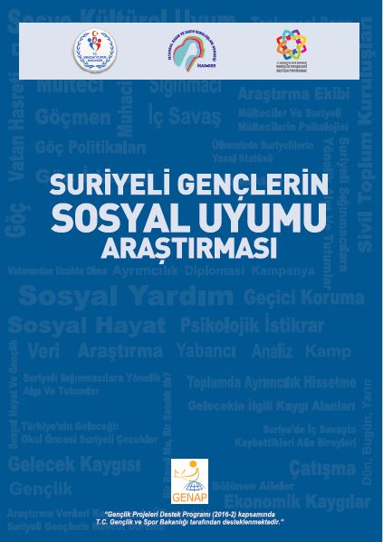 SURİYELİ GENÇLERİN SOSYAL UYUMU ARAŞTIRMASI